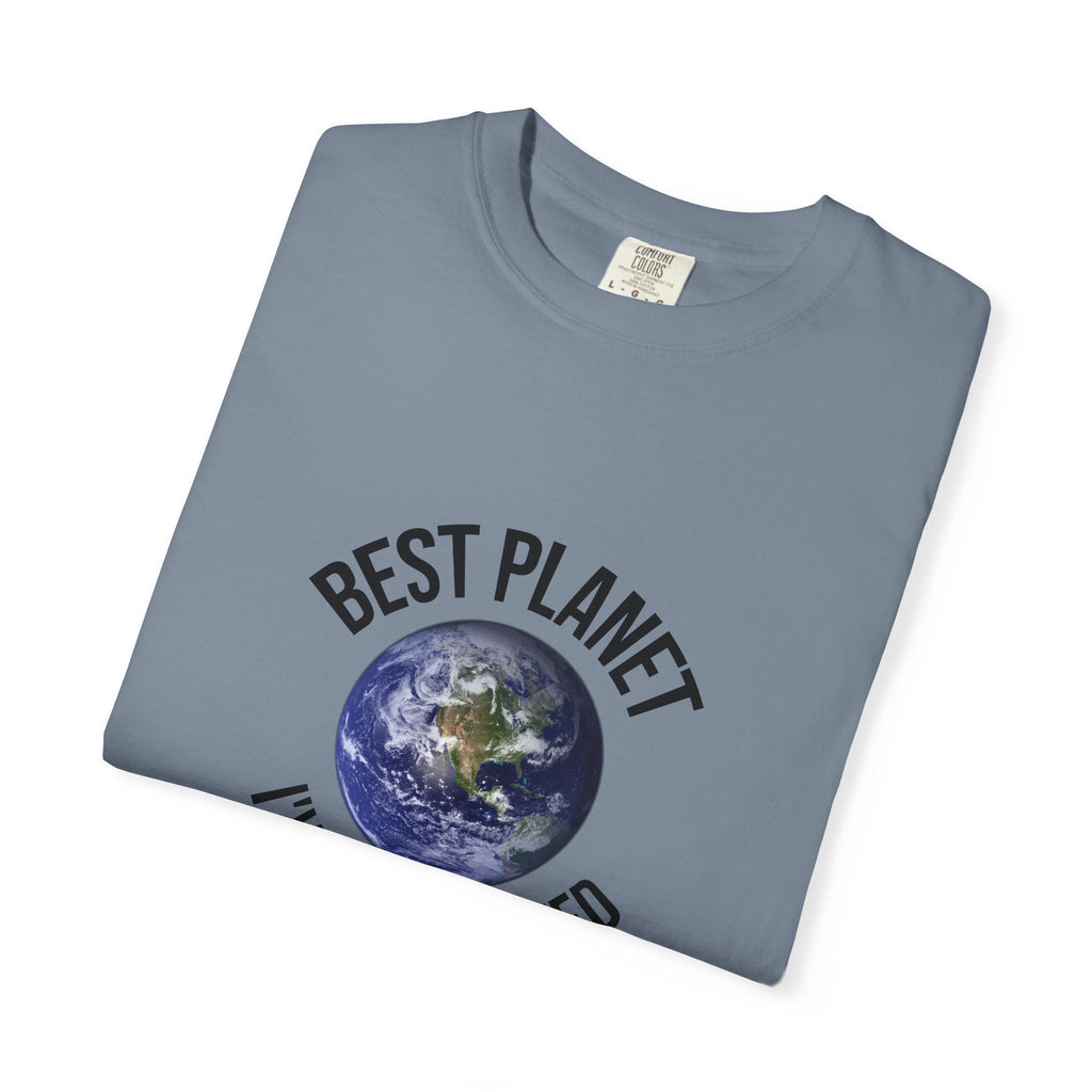 Best Planet I've Ever Visited T-Shirt
