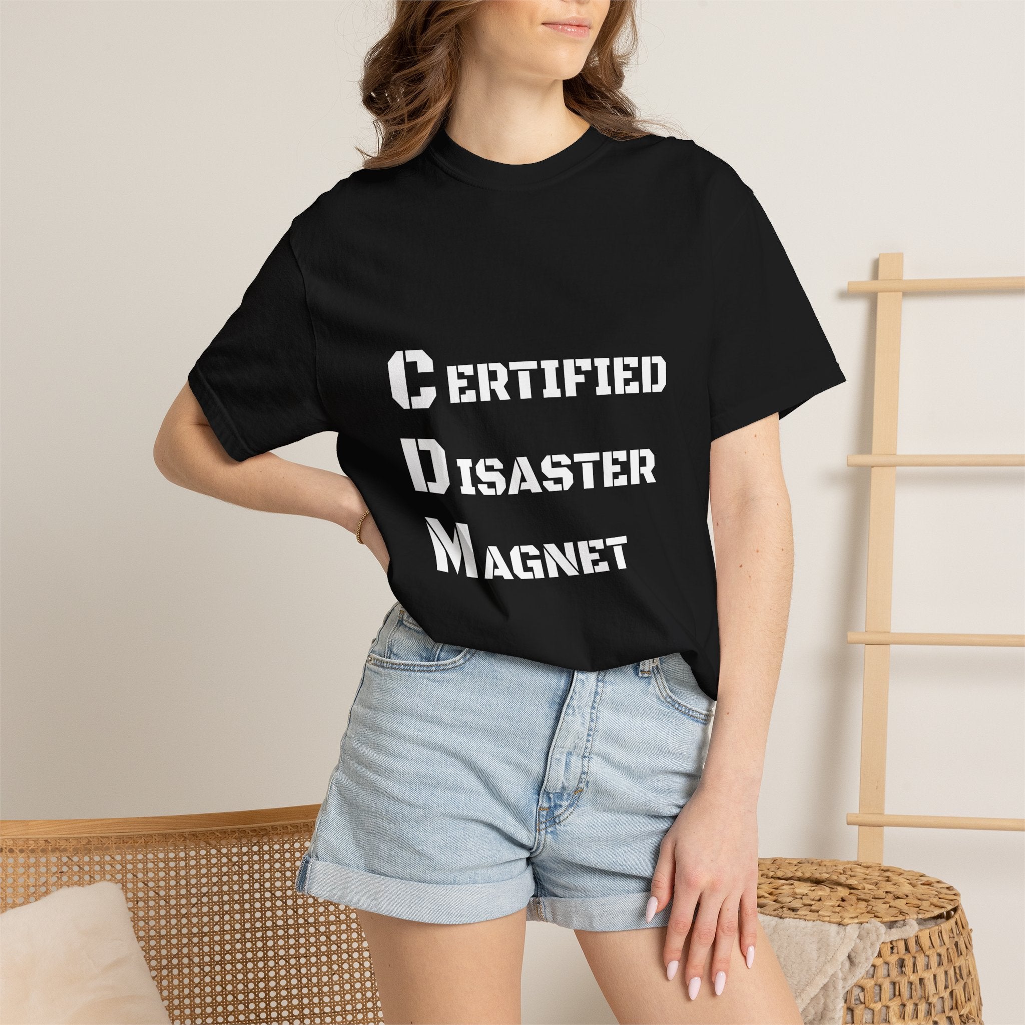 Certified Disaster Magnet T-Shirt