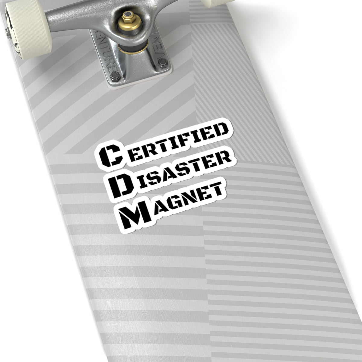 Certified Disaster Magnet Sticker — Funny Quirky Laptop Decal