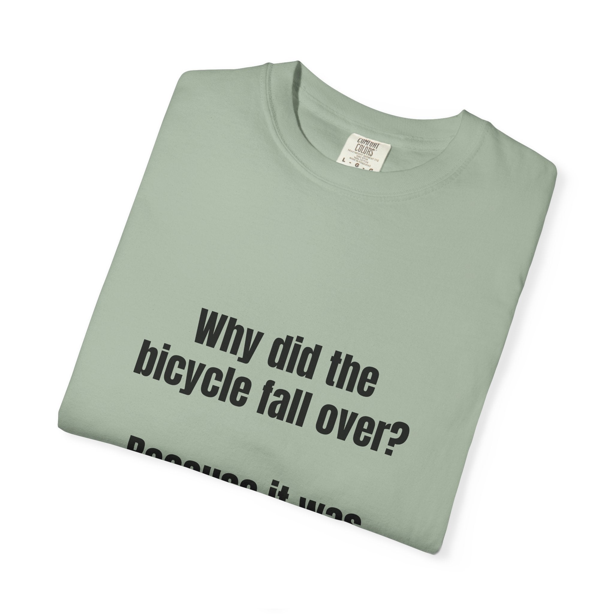 Two Tired Bicycle Joke T-Shirt
