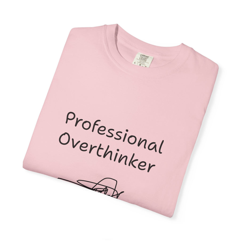 Professional Overthinker T-Shirt