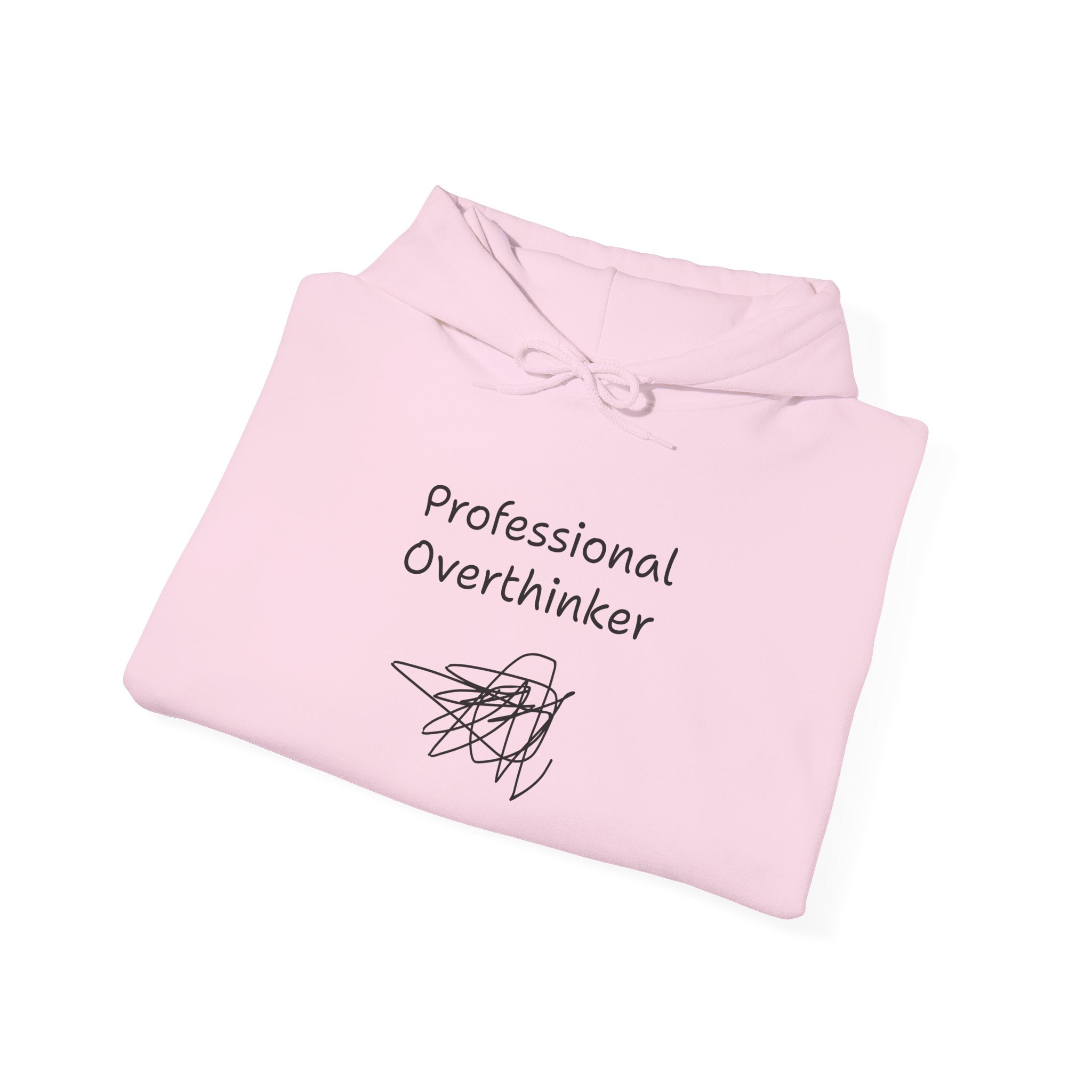 Professional Overthinker Hoodie — Funny Mental Health Humor Pullover