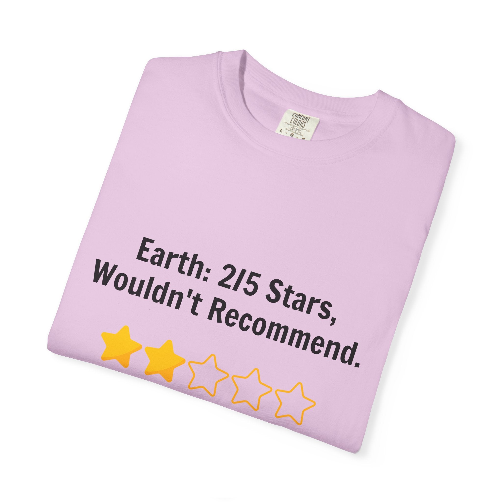 Earth 2/5 Stars T-Shirt — "Wouldn't Recommend" Funny Review Tee