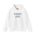 Book Lover Hoodie - "I'm reading a book on anti-gravity... I just can't put it down."