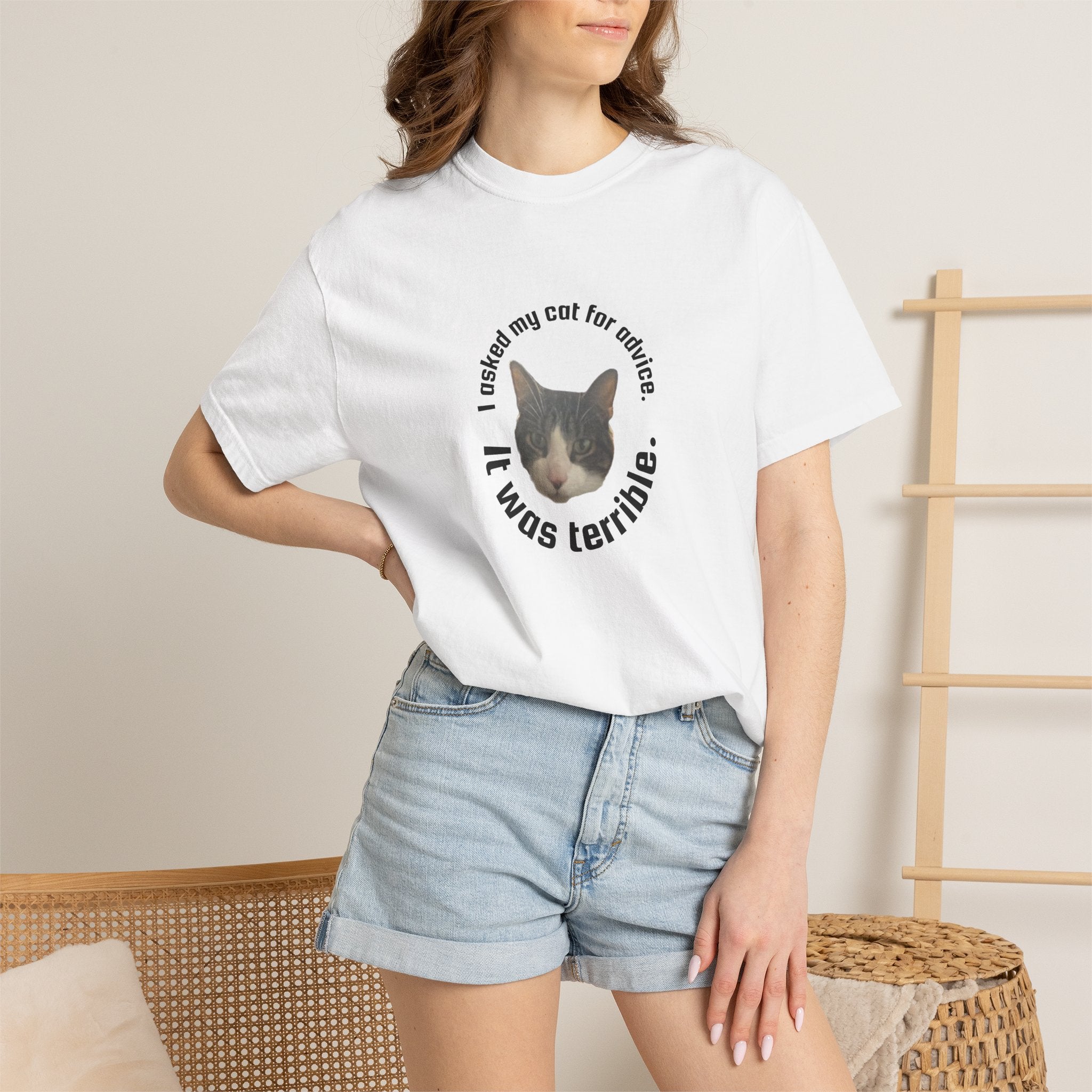 Cat T-Shirt — “I Asked my cat for advice. It was terrible.” Graphic Tee