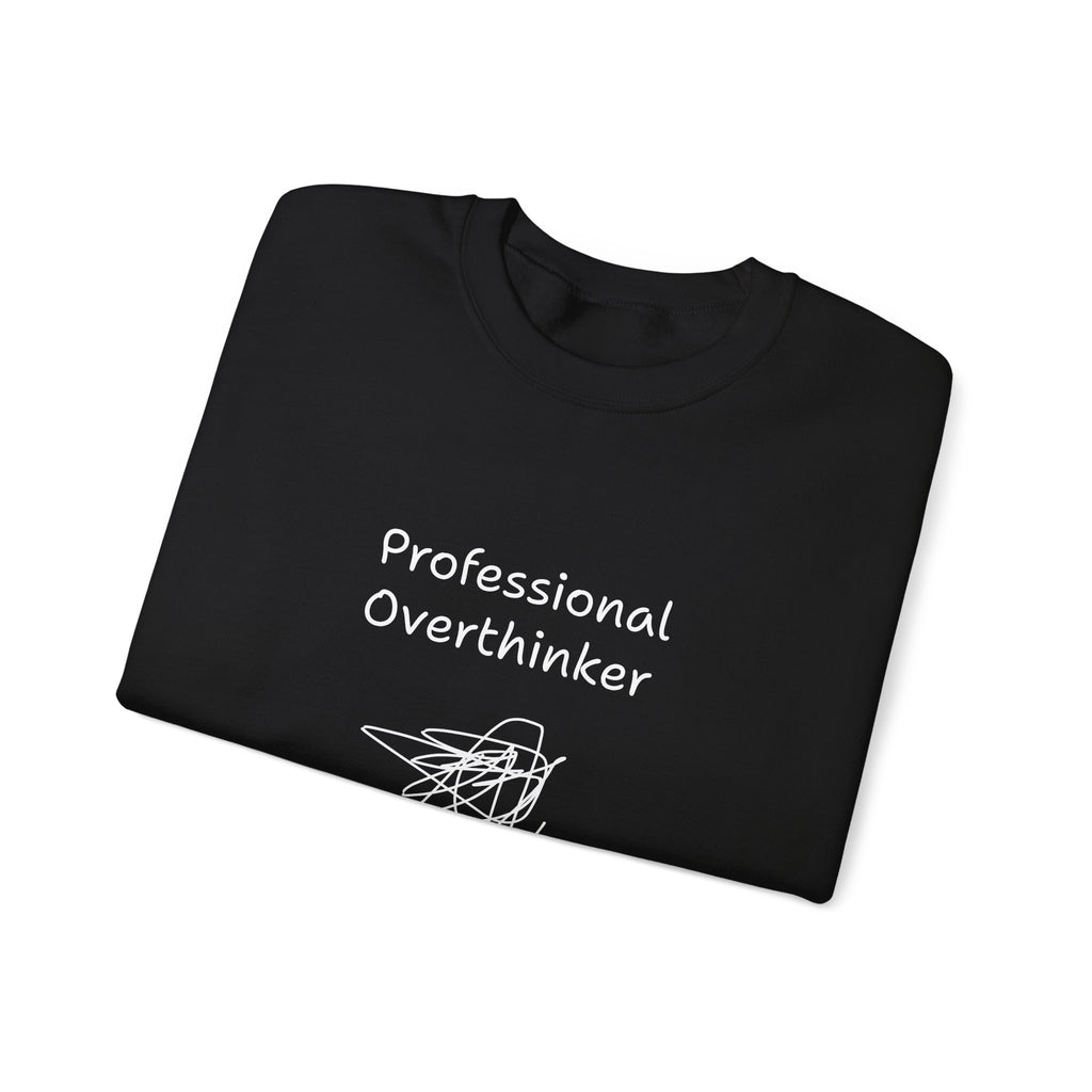 Sweatshirt — "Professional Overthinker" Minimal Graphic Crewneck