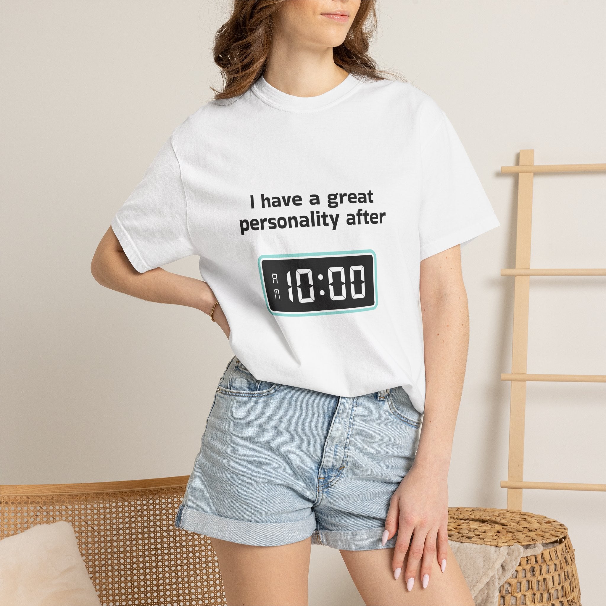 T-Shirt — "I Have a Great Personality After 10:00" Funny Morning Alarm Tee