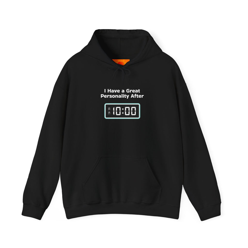 Hoodie — “I Have a Great Perspective” Alarm Clock Graphic Hoodie (10:00)