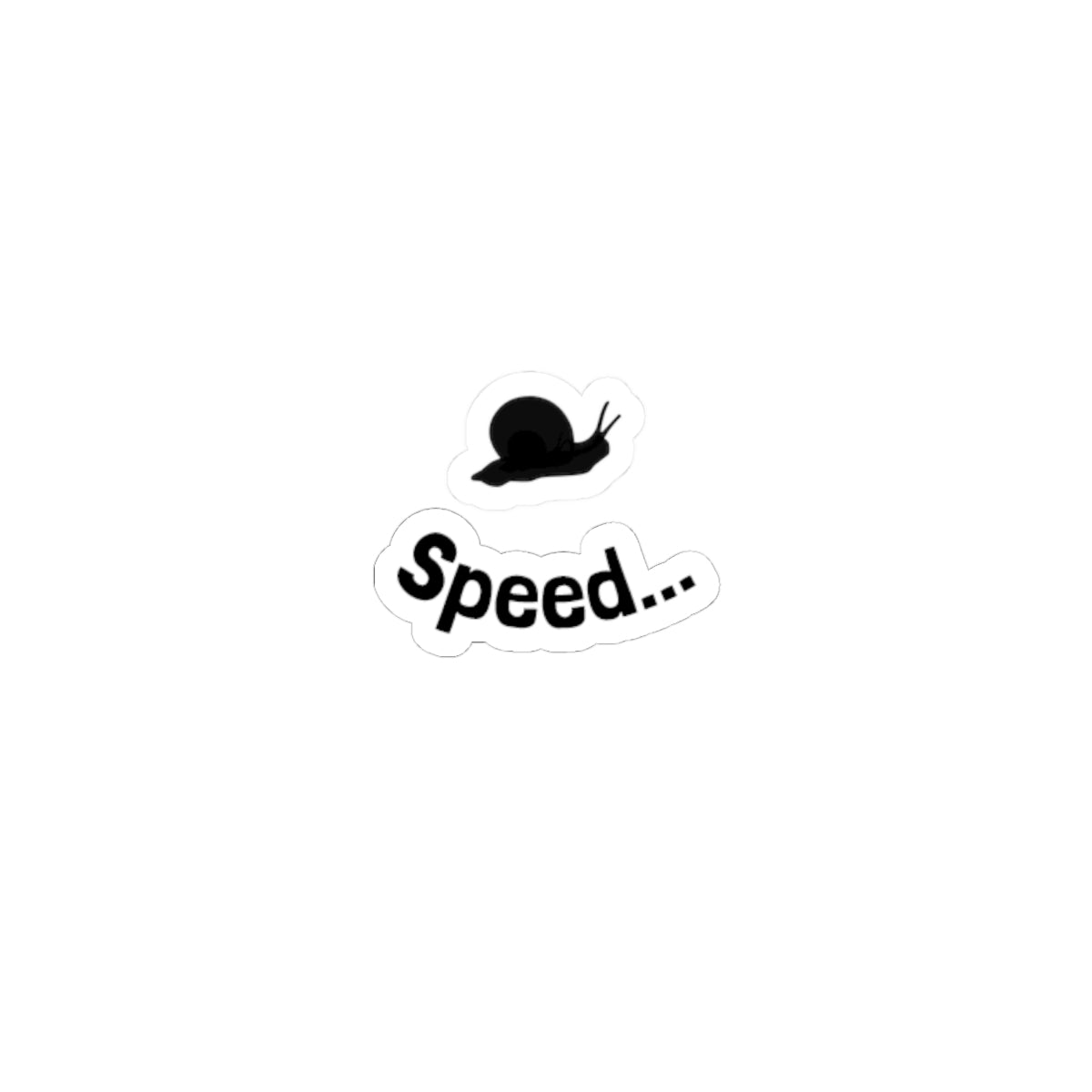 Snail 'Speed...' Kiss-Cut Sticker — Funny Slowpoke Laptop Decal