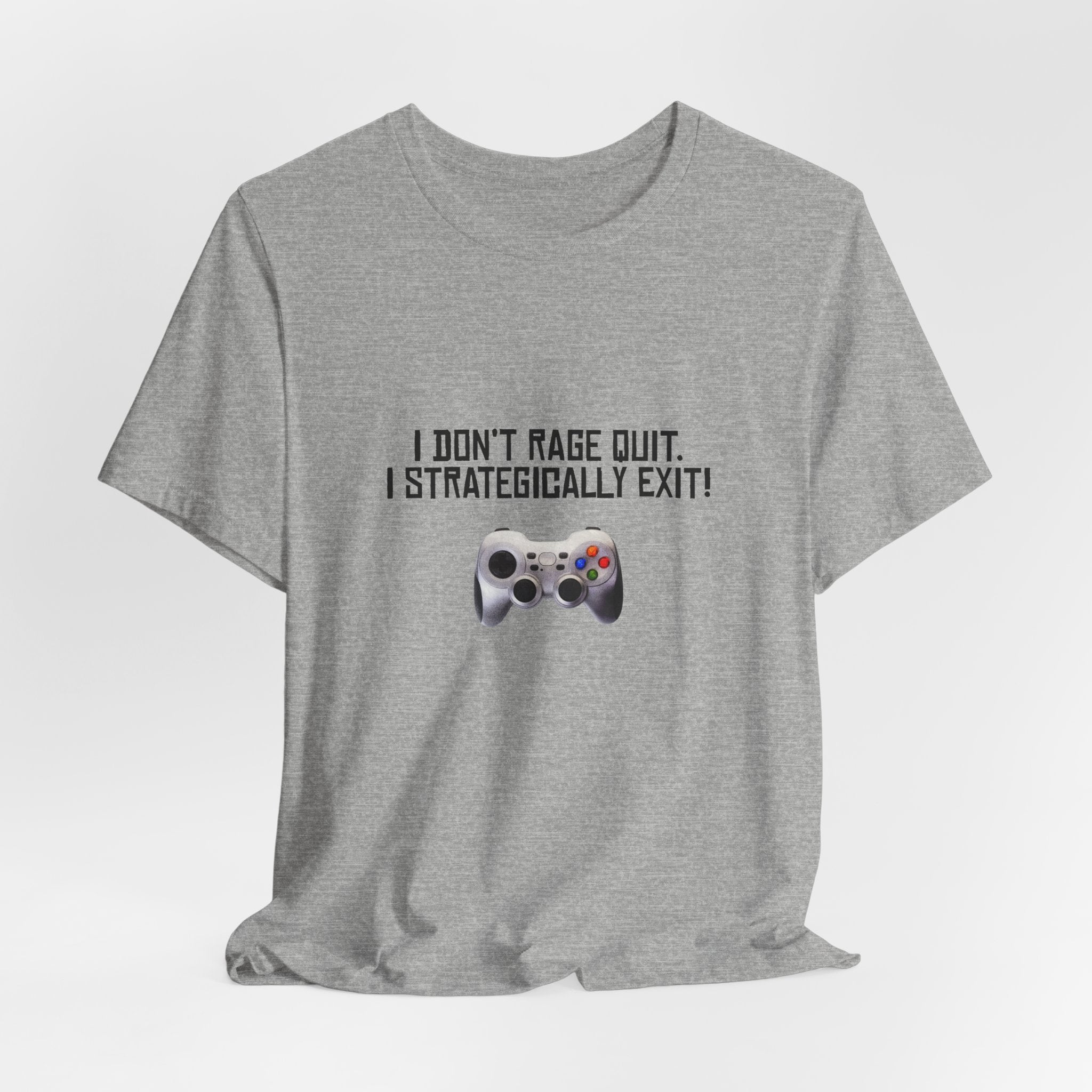 Gamer Tee: "I Don't Rage Quit, I Strategically Exit" Controller T-Shirt
