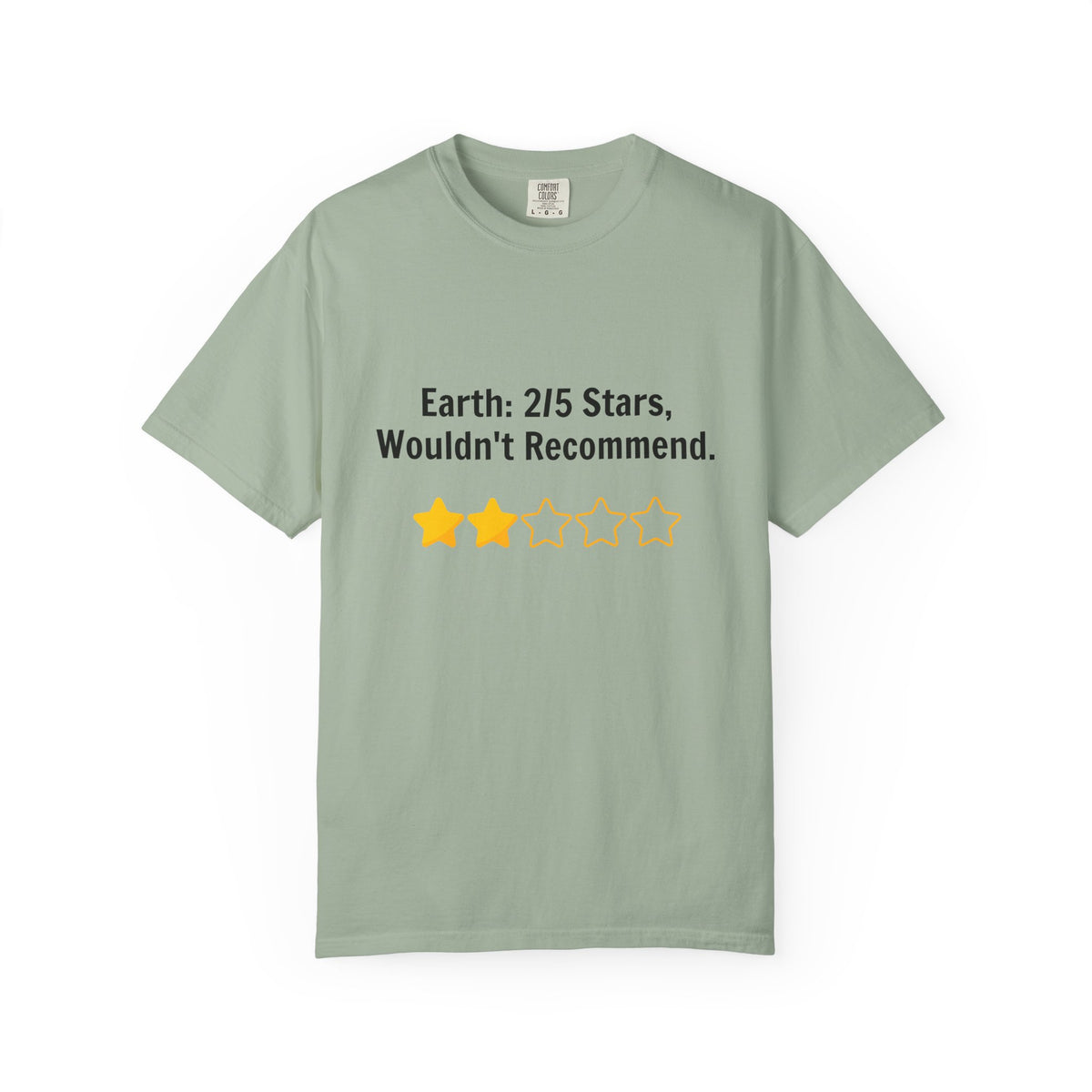 Earth 2/5 Stars T-Shirt — "Wouldn't Recommend" Funny Review Tee