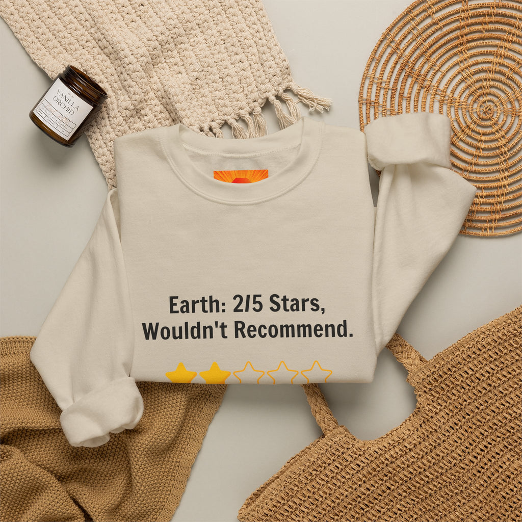 Crewneck Sweatshirt — "Earth: 2/5 Stars, Wouldn't Recommend" Funny Rating Graphic