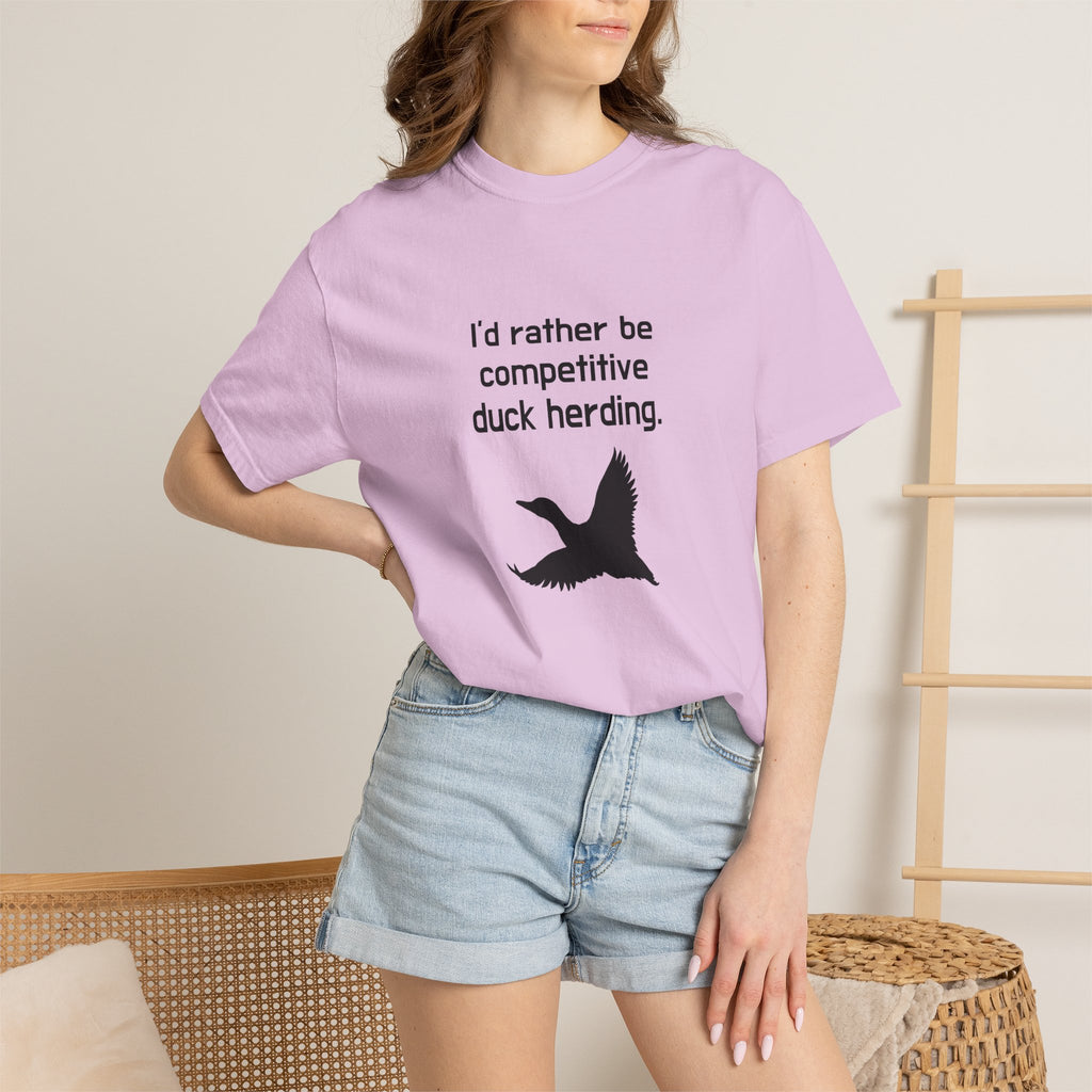 Duck Herding T-Shirt — "I'd Rather Be Competitive Duck Herding" Funny Tee