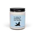 Scented Soy Candle — "I'd Rather Be Competitive Duck Herding" 9oz