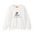 Sweatshirt — “I’m Not Clumsy, The Floor Just Likes Hugs” Funny Crewneck