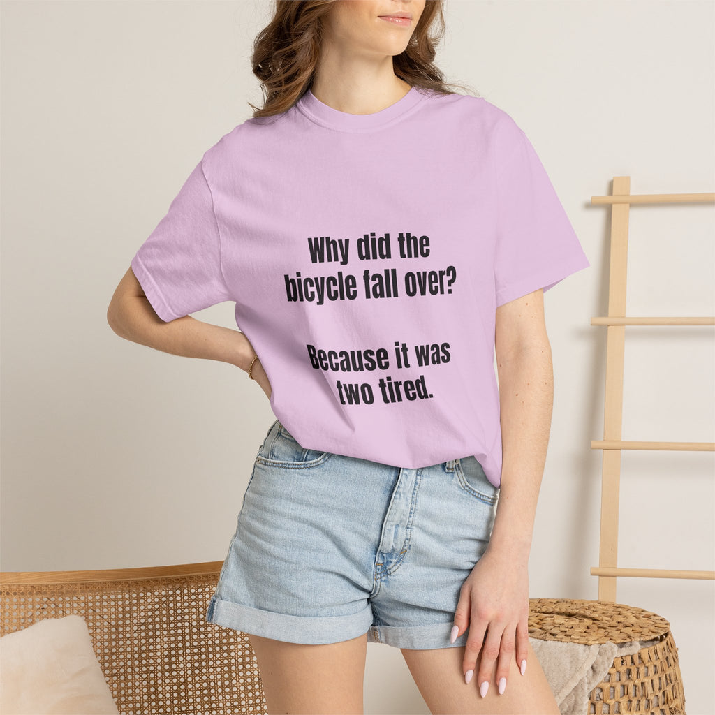 Two Tired Bicycle Joke T-Shirt
