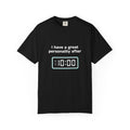 T-Shirt — "I Have a Great Personality After 10:00" Funny Morning Alarm Tee